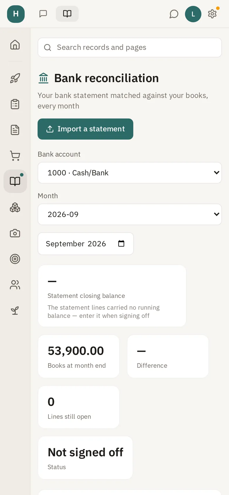 Bank reconciliation: the statement matched to the books